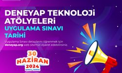 Deneyap sınavının tarihi belli oldu