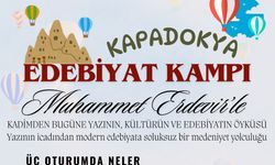 Kapadokya Edebiyat Kampı Ağustos’ta Avanos’ta yapılacak