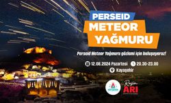 Perseid meteor yağmuru Kayaşehir’de gözlemlenecek