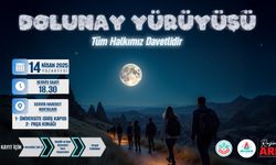 Dolunay yürüyüşü düzenlenecek