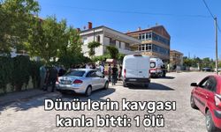 Dünürlerin kavgası kanla bitti: 1 ölü