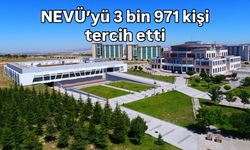 NEVÜ'yü 3 bin 971 öğrenci tercih etti