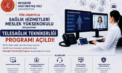 NEVÜ’de "Tele-Sağlık Teknikerliği Programı" açıldı