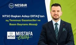 NTSO Başkan Adayı ERTAŞ’tan Basın Bayramı Mesajı