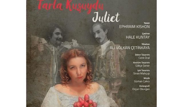 NEVÜ'de yeni tiyatro: "Tarla Kuşuydu Juliet”