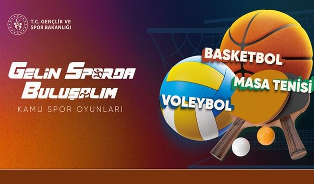 Kamu Spor Oyunları’nın başvuru tarihleri açıklandı