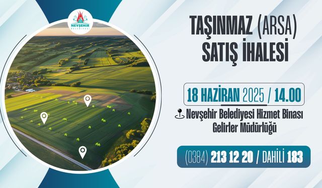 Nevşehir Belediyesinden taşınmaz satışı