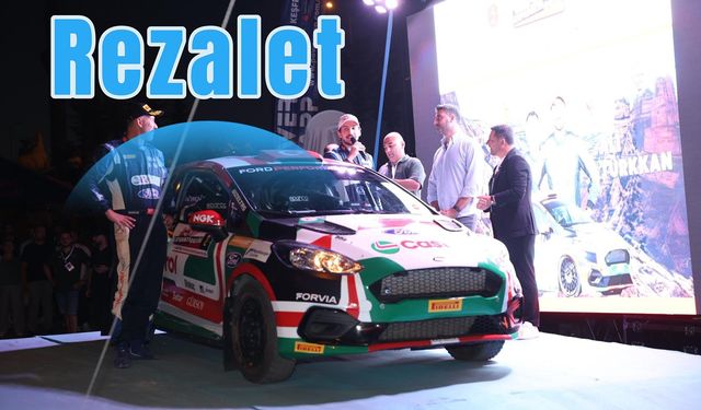 Kapadokya Rallisi'nde rezillik!