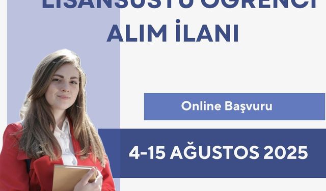 Sosyal Bilimler Enstitüsü 882 doktora ve yüksek lisans öğrencisi alacak