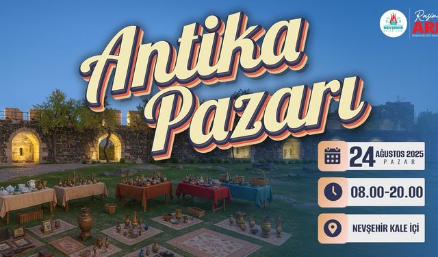 Nevşehir Kalesi Antika Pazarına ev sahipliği yapacak