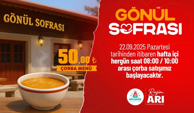 Nevşehir Gönül Sofrası’nda çorba satılacak
