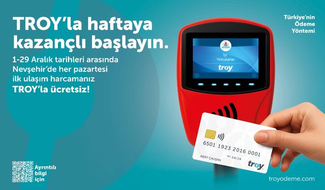 TROY logolu kartlarla ilk ulaşım ücretsiz