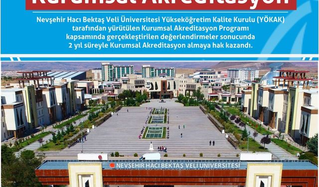 NEVÜ’ye YÖKAK’tan Kurumsal Akreditasyon