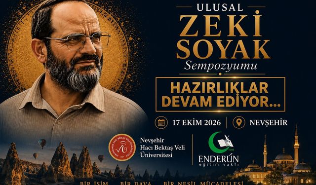 I. Ulusal Zeki Soyak Sempozyumu Nevşehir’de düzenlenecek