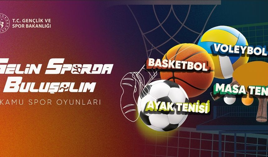 Kamu Spor Oyunları başlıyor