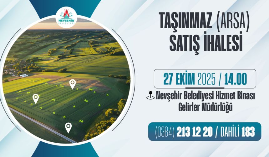 Nevşehir Belediyesinden 2 adet taşınmaz satış ihalesi