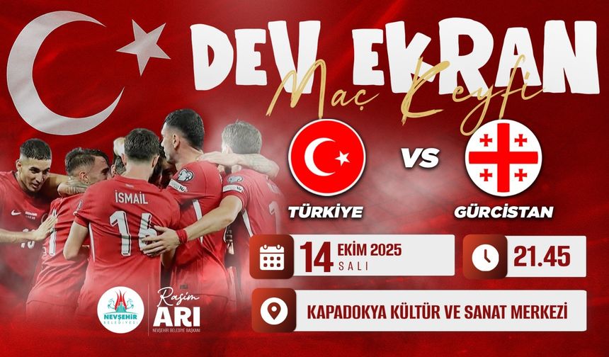 Türkiye - Gürcistan maçı dev ekranda