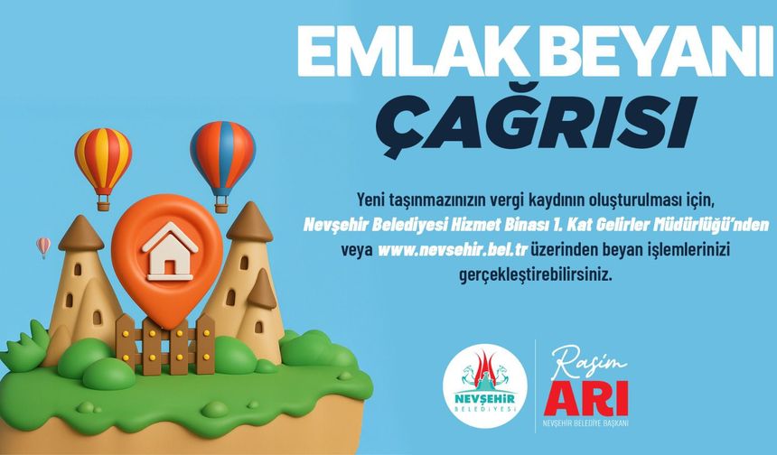Nevşehir Belediyesinden emlak beyanı çağrısı