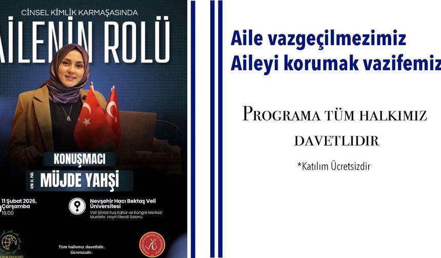 Tanınmış psikolog Yahşi Nevşehir’de konferans verecek