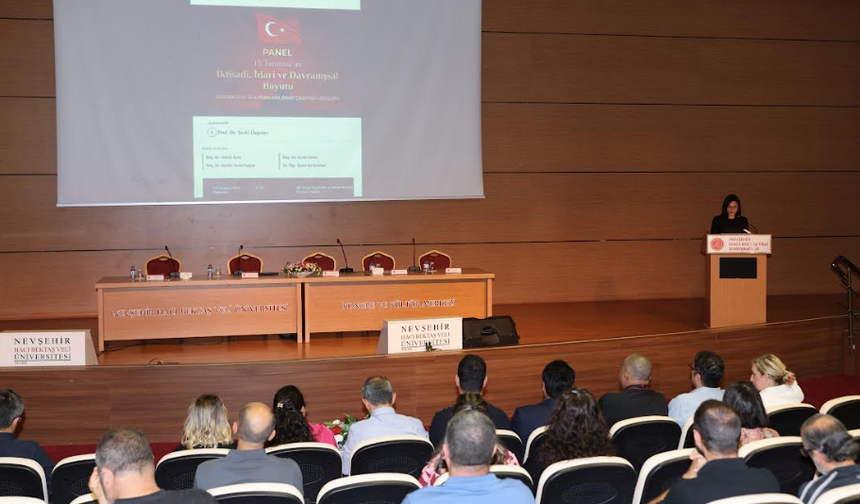 15 Temmuz'un İktisadi, İdari ve Davranışsal Boyutu Paneli